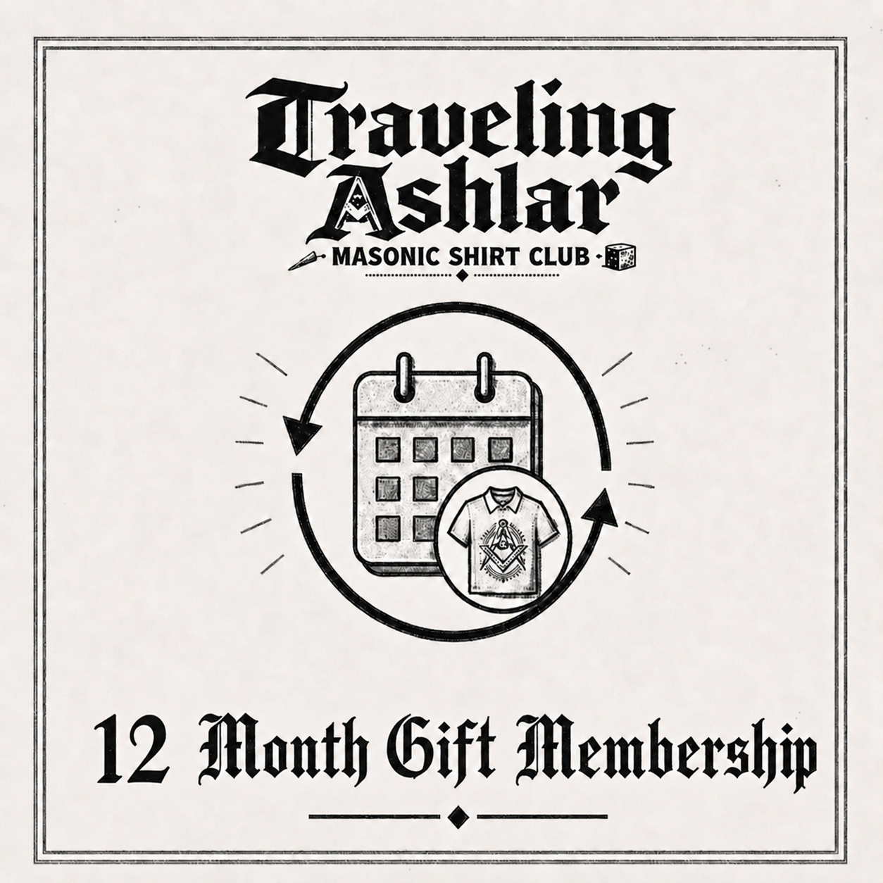 Traveling Ashlar 12 Month Gift Membership